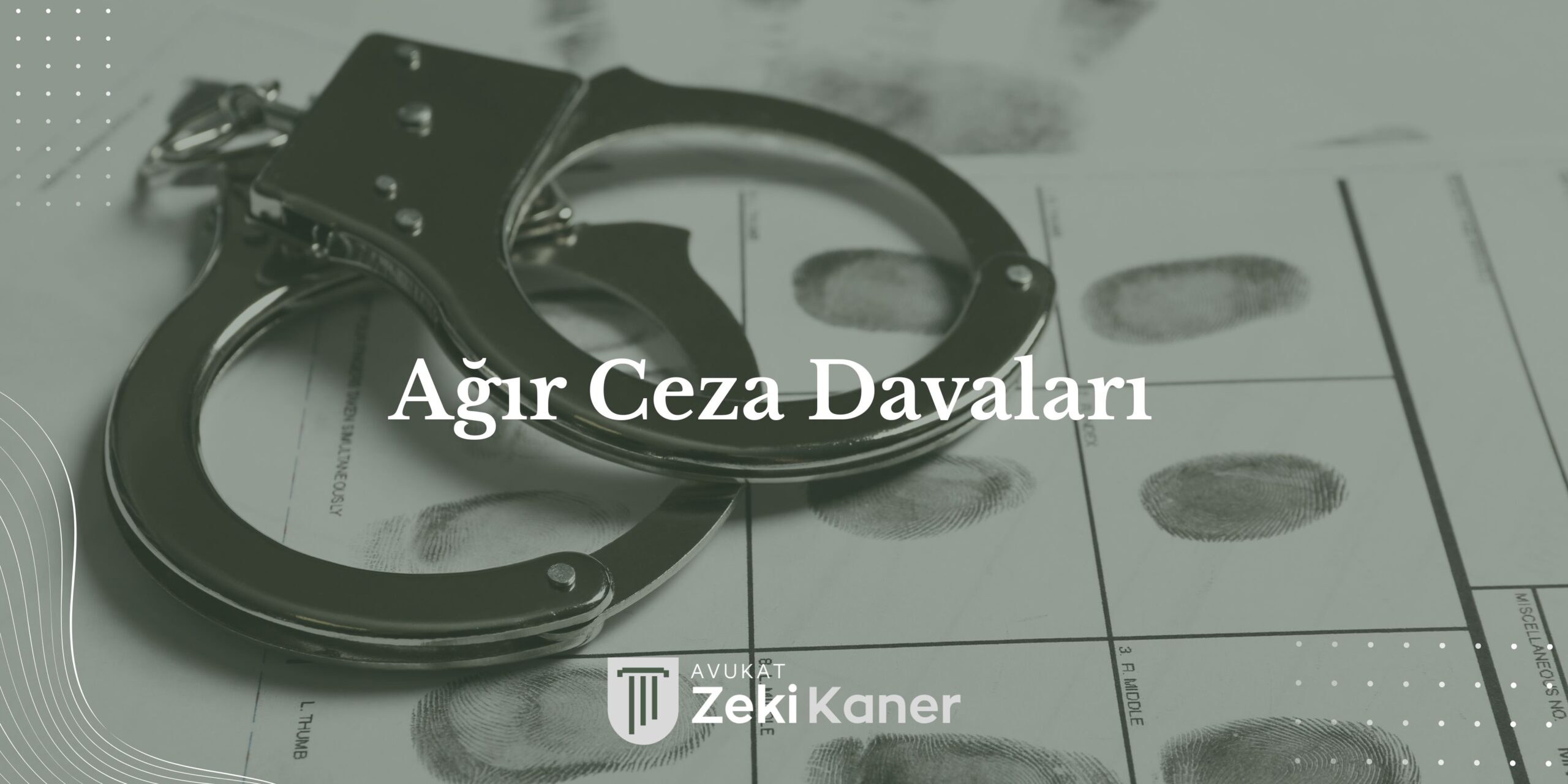 Ağır ceza davaları - Bursa ağır ceza avukatı