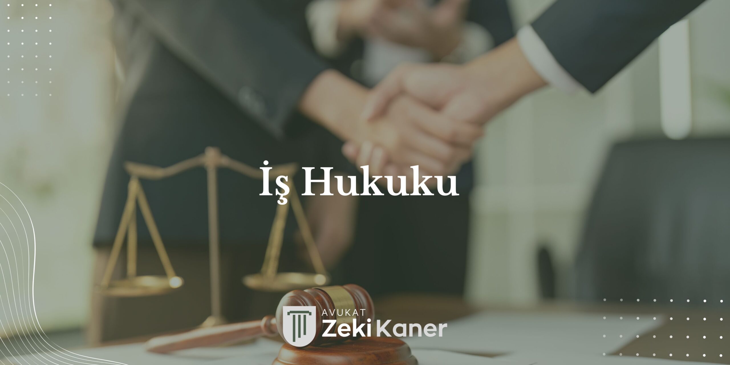 İş hukuku - Bursa iş hukuku avukatı