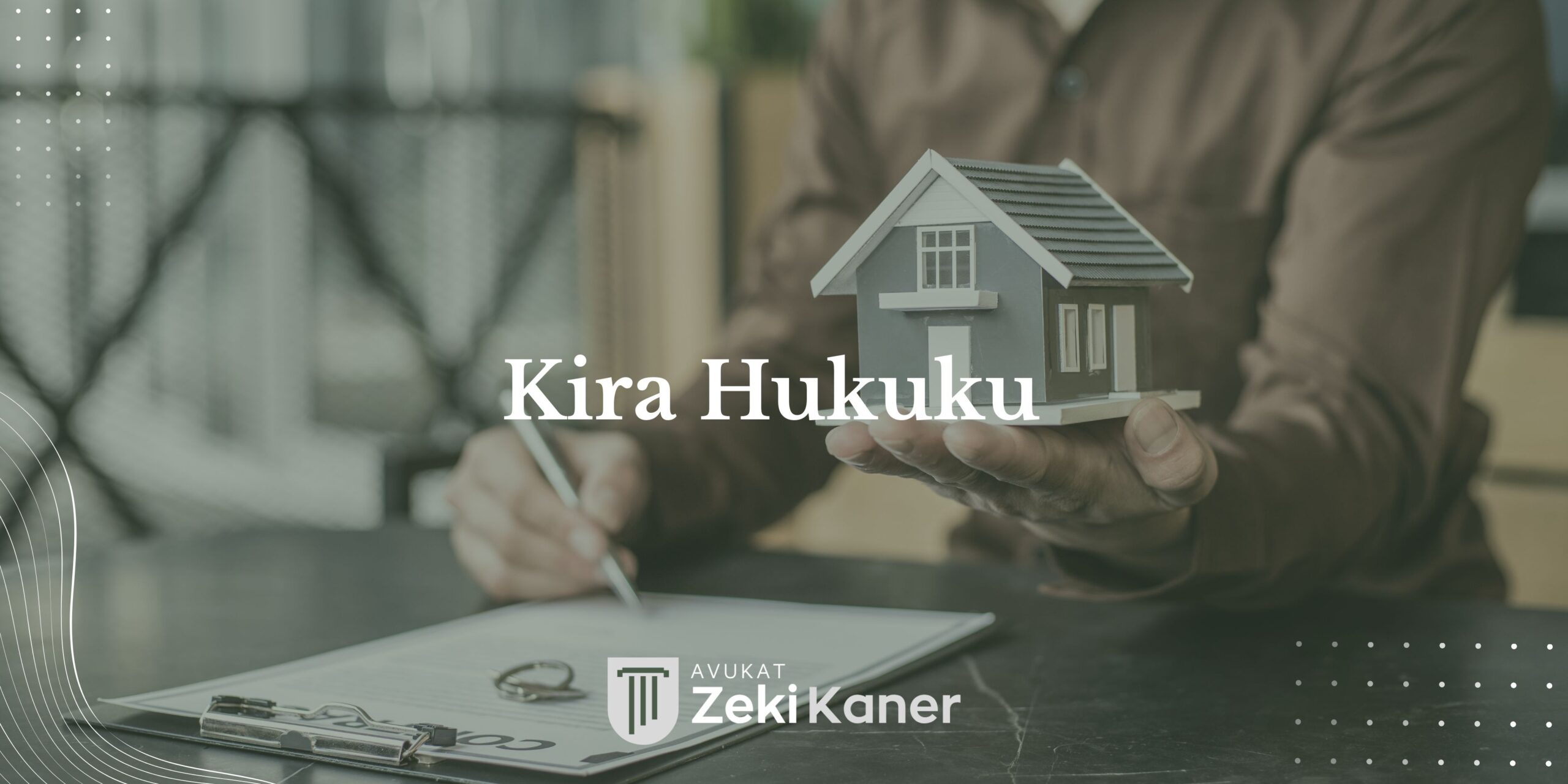 Kira hukuku - Bursa kira avukatı